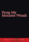 From My Mothers Womb - eBook