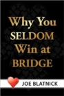 Why You Seldom Win at Bridge - Book