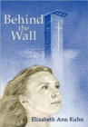 Behind the Wall - Book