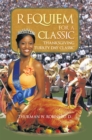 Requiem for a Classic : Thanksgiving Turkey Day Classic - eBook