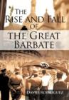 The Rise and Fall of the Great Barbate - Book