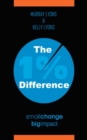 The 1% Difference : Small Change-Big Impact - eBook