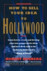 How to Sell Your Idea to Hollywood - Book