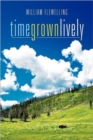 Time Grown Lively - Book
