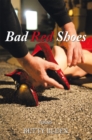 Bad Red Shoes - eBook