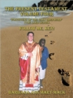 THE Present Testament Volume Four "Footsteps of the Good Shepherd" (the Lord Jesus) : Follow ME, Ken! - Book