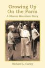 Growing Up on the Farm : A Sharon Mountain Story - Book