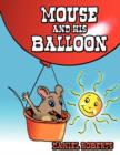 Mouse and His Balloon - Book