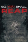 So You Shall Reap - Book