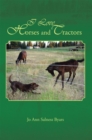 I Love Horses and Tractors : Stories and Adventures from a City Girl Becoming a Country Girl - eBook