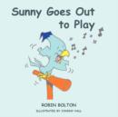 Sunny Goes Out to Play - Book
