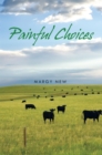 Painful Choices - eBook