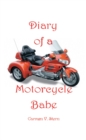 Diary of a Motorcycle Babe - eBook