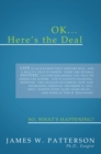 Ok... Here's the Deal : So, What's Happening? - eBook
