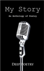 My Story : An Anthology of Poetry - Book