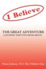 The Great Adventure : A Journey Written from Above. - Book