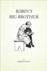 Robin's Big Brother - Book