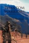 Phantom Warriors--Mission Two--North Korea : North Korea - Book
