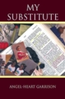 My Substitute - Book