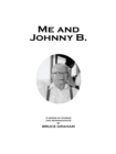 Me and Johnny B. - eBook