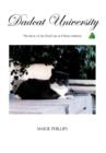 Dadcat University : The Story of the Feral Cats at UMass-Amherst - Book