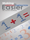 Making Addition and Subtraction Easier - eBook