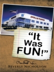 It Was Fun! - eBook