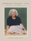 Barbara's Death - 1976 : Memories and Reflections - eBook