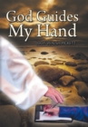 God Guides My Hand - eBook