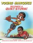 Young Marques Becomes a Quiet Storm - Book