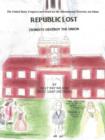 Republic Lost : Zionists Destroy the Union - Book