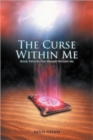 The Curse Within Me : Book Two of: The Wizard Within Me - Book