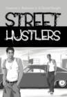 Street Hustlers - Book