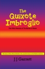 The Quixote Imbroglio : That Which Remains of the Burden of Honor - eBook