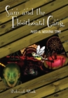 Sam and the Floorboard Gang : Part 3: Wishing Time - eBook