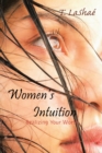 Women's Intuition : Realizing Your Worth - eBook