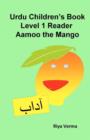 Urdu Children's Book Level 1 Reader : Aamoo the Mango - Book