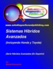 Sistemas Hibridos Avanzados : (Incluyendo Modelos HONDA y TOYOTA) - Book