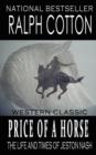 Price Of A Horse : The Life and Times of Jeston Nash - Book
