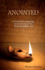 Anointed : A Devotional Anthology for the Deities of the Near and Middle East - Book