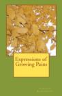 Expressions of Growing Pains - Book