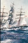 Captain Dangerous, Volume 3 of 3 by George Augustus Sala, Fiction, Action & Adventure - Book