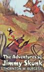 The Adventures of Jimmy Skunk by Thornton Burgess, Fiction, Animals, Fantasy & Magic - Book