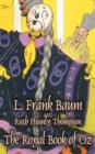 The Royal Book of Oz by L. Frank Baum, Fiction, Fantasy, Fairy Tales, Folk Tales, Legends & Mythology - Book