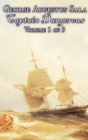 Captain Dangerous, Volume 1 of 3 by George Augustus Sala, Fiction, Action & Adventure - Book