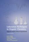 Laboratory Techniques in Organic Chemistry - Book