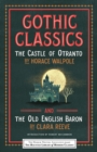 Gothic Classics: The Castle of Otranto and The Old English Baron - Book
