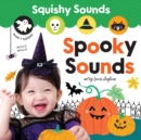 Squishy Sounds: Spooky Sounds - Book