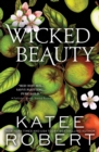 Wicked Beauty : A Divinely Dark Romance Retelling of Achilles, Patroclus and Helen of Troy (Dark Olympus 3) - Book