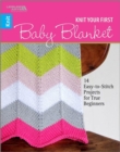Knit Baby Afghans : 10 Afghan Projects for True Beginners - Book
